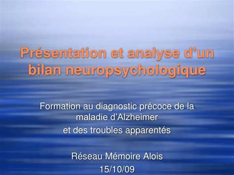 Ppt Pr Sentation Et Analyse Dun Bilan Neuropsychologique Powerpoint