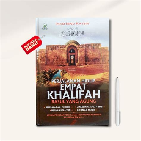 Jual Buku Khulafaur Rasyidin Kisah Perjalanan Hidup Empat Khalifah