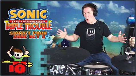 Sonic The Hedgehog Triple Trouble Sunset Park Zone Act 3 On Drums