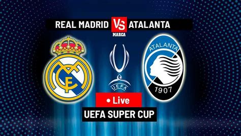 Real Madrid Atalanta Goals And Highlights Uefa Super Cup