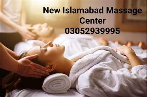 Massage Center In Islamabad Full Body Massage Tijarco