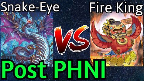 Snake Eye Vs Fire King Snake Eye Post Phni Yu Gi Oh Youtube