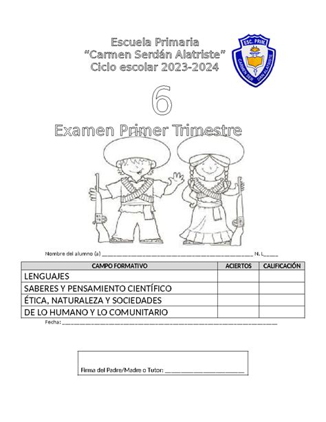 Examen Primer Trimestre Sexto Grado Nombre Del