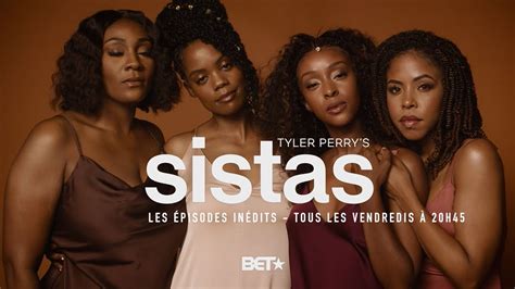 Sistas Les épisodes Inédits Youtube