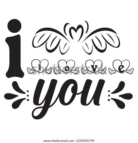 Love You Tshirt Design Vector File Stock Vector Royalty Free