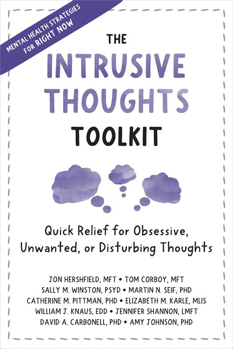 The Intrusive Thoughts Toolkit Quick Relief For Obsessive Unwanted Or Disturbing Thoughts By