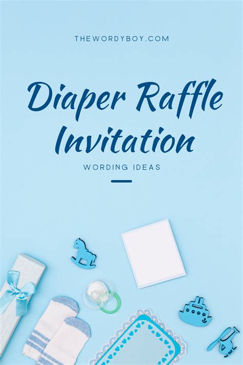 51+ Best Diaper Raffle Invitation Wording Ideas - Thewordyboy