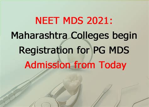 Neet Mds 2021 Maharashtra Colleges Begin Registration For Pg Mds