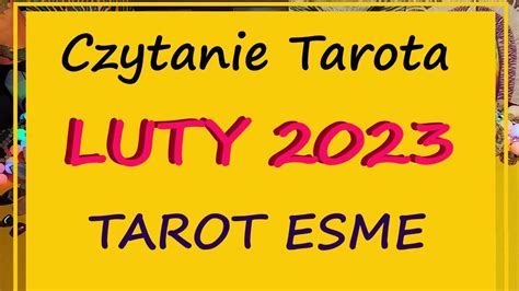 Tarot Luty Wszystkie Znaki Horoskop Czytanie Tarota