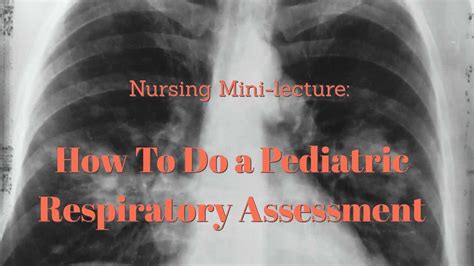 How To Do A Pediatric Respiratory Assessment YouTube