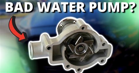 How To Fix The Symptoms Of A Bad Water Pump Mechanic Times