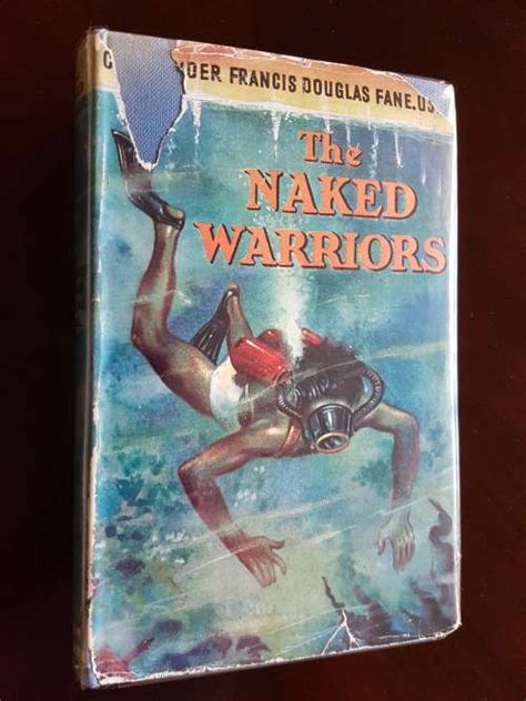 Books The Naked Warriors By Commander Francis Douglas Fane U S N R