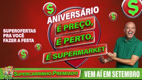 Participe Da Promo O Anivers Rio Supermarket Carrinho Premiado