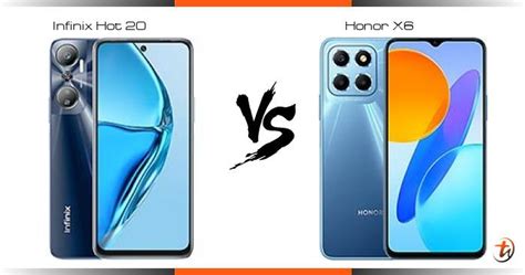 Banding Infinix Hot 20 Dan Honor X6 Spesifikasi Dan Harga Di Malaysia TechNave BM
