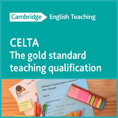 CELTA (Certificate in English Language Teaching to Speakers of Other