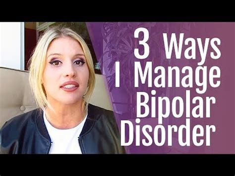 Ways I Manage Bipolar Disorder Youtube