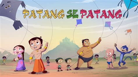 Chhota Bheem Patang Se Patang Youtube