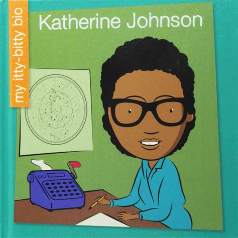 Kids Books: Katherine Johnson - Barbara Lowell Children's Book Author