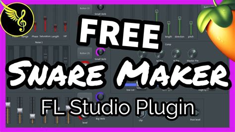 Free Snare Maker Fl Studio Patcher Plugin Fl Studio Tutorial