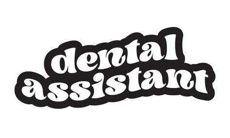 Dental Assistant Medical Career Zitat Groovy Typografie Sublimationsaufkleber Svg Auf Weiß