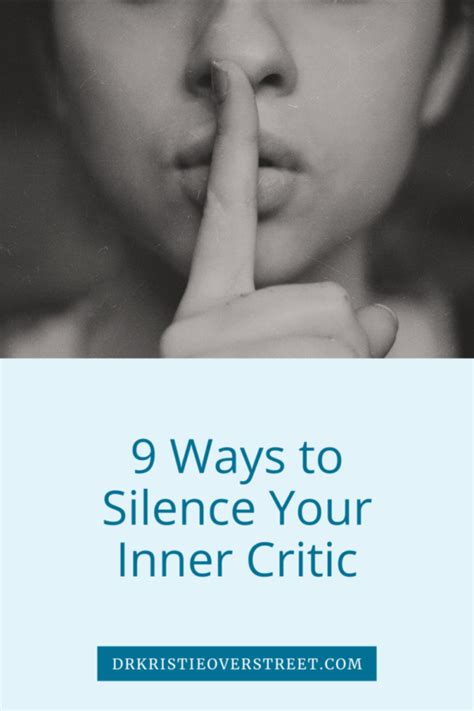 9 Ways To Silence Your Inner Critic Dr Kristie Overstreet Certified Sex Therapist