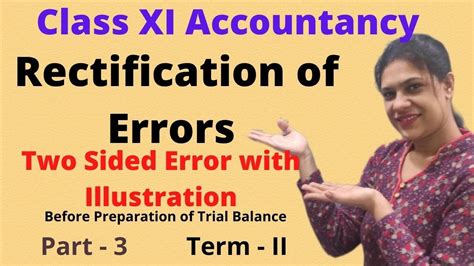 Rectification Of Errors Two Sided Error With Illustrationbefore Trial