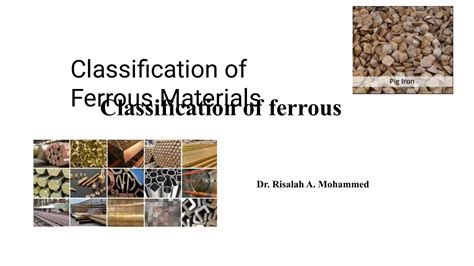 Classification Of Ferrous Materials Ppt