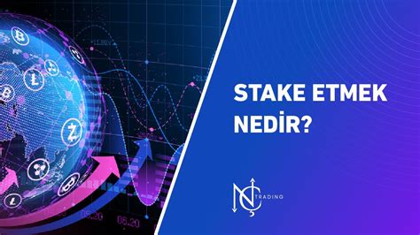 STAKE ETMEK NEDİR YouTube