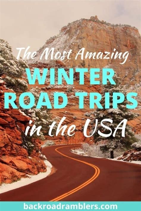 The Absolute Best Winter Road Trips in the USA for 2021