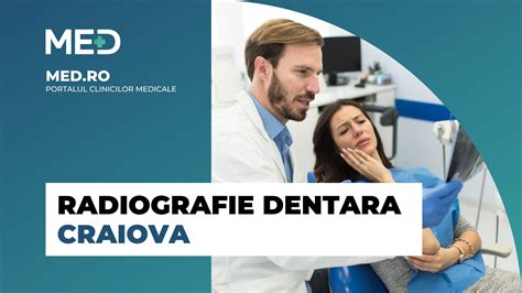 Radiografie Dentara Craiova Top Clinici Pre Uri Programare Online