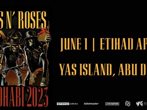 Guns N Roses In Abu Dhabi How To Buy Tickets Before Anyone Else