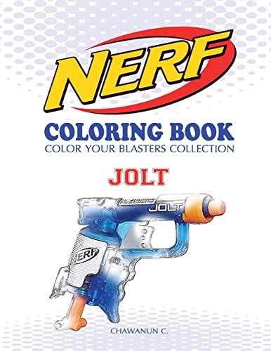 Nerf Coloring Book Jolt Color Your Blasters Collection N Strike