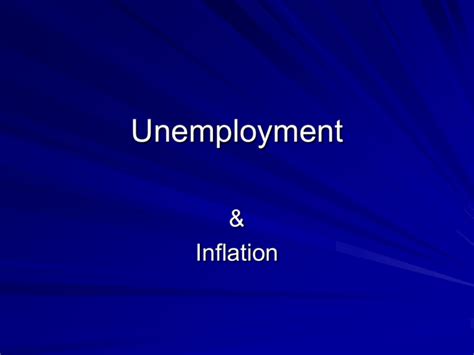 Chapter 13 Unemployment And Inflation