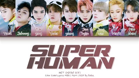 NCT 127 엔시티 127 SuperHuman Color Coded Lyrics Han Rom Esp YouTube