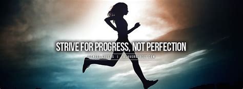 Strive For Progress Not Perfection Facebook Cover Cover Photo Quotes