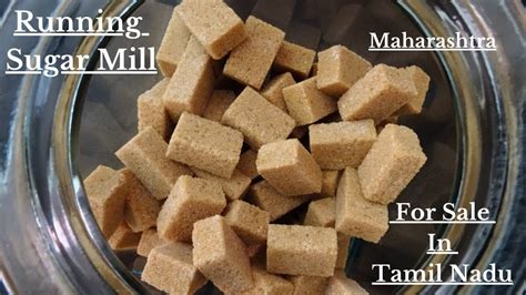 Running Sugar Mill For Sale In Tamil Nadu Sugar Mill For Sale In