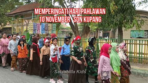 Memperingati Hari Pahlawan 10 November SDN Kupang YouTube