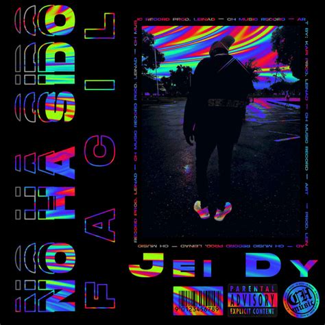 No Ha Sido Facil Single By Jei Dy Spotify