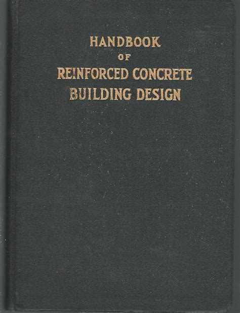 Handbook Of Reinforced Concrete Building Design Authorized Prtg From