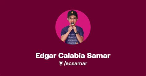 Edgar Calabia Samar Twitter Instagram Facebook Tiktok Linktree