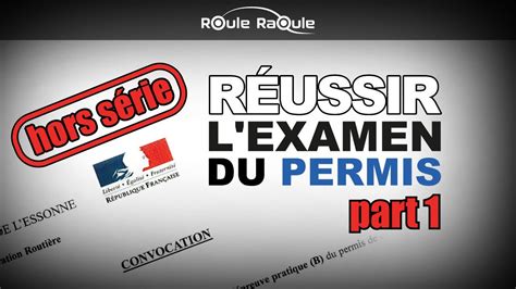 Reussir Son Permis Partie Permis Youtube