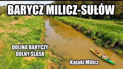 Barycz Milicz Su W Kajaki Barycz Rzeka Milicz Kajaki Urlop