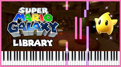 Library Super Mario Galaxy Piano Cover Sheet Music YouTube