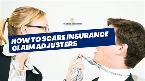 Really Scare An Insurance Adjuster 5 Tips To Get Results The Cedrick D Forrest Law Firm