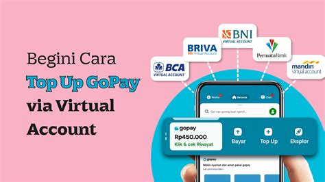 Panduan Lengkap Top Up GoPay Via Virtual Account