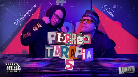 Mix Party Setiembre Perreoterapia Ft Djtowamusic Pepas