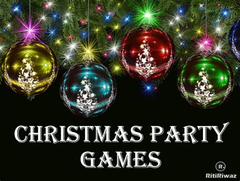 Top 10 Christmas Party Games | RitiRiwaz