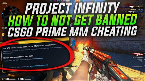 How To Not Get Banned Project Infinity Csgo Prime Cheating