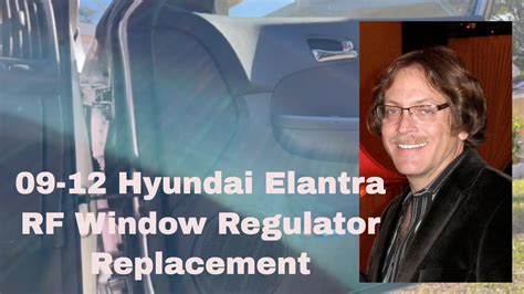 Hyundai Elantra Window Regulator Replacement Repair 2009 2012 Right