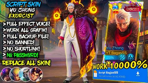 New Script Skin Yu Zhong Exorcist Revamp No Password Mediafire Full